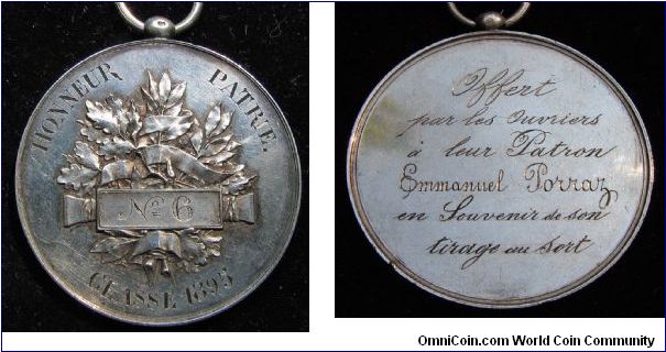 Medal offered in 1895 to Emmanuel Porraz from his employees on the event of his conscription number (#6) coming up in the lottery