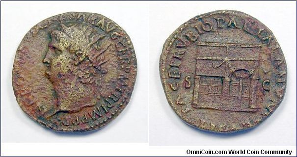 NERO Dupondius - 65 A.D. - Mint of Rome
Obv. NERO CLAVD CAESAR AVG GER P M TR P IMP P P
Radiate head left
Rev. PACE P R VBIQ PARTA IANVM CLVSIT
Temple of Janus with doors closed.