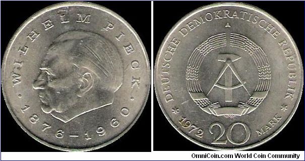 20 Mark 1972 A, Wilhelm Pieck 1876-1960