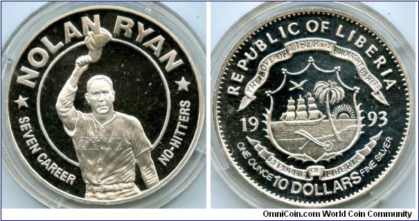 $10 
10z Silver
Commemerating Nolan Ryans 7 career No hitter record