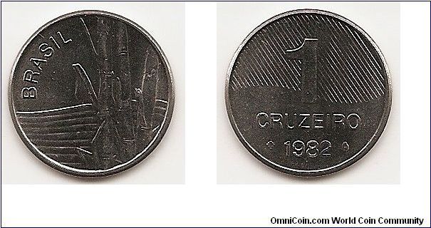 1 Cruzeiro
KM#590
3.2800 g., Stainless Steel, 20 mm. Obv: Sugar cane Rev:
Denomination above date, linear design Edge: Plain