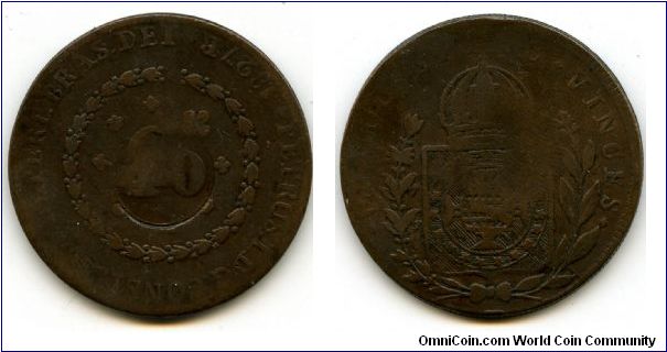 1827R
40 on 80 Reis
Value in Wreath
Globe
Dom Pedro I
Mint Mrk R = Rio De Janero