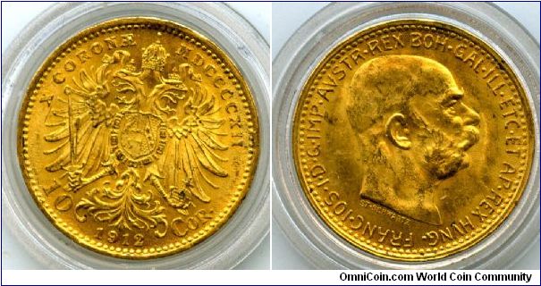 1912 Restrike
10 Corona
Imperial Eagle
Franz Josef