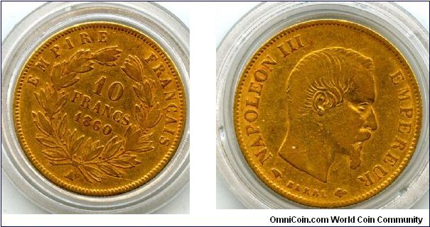 1860
10 Francs
Value in wreath
Napoleon III
Mint Mrk A = Paris