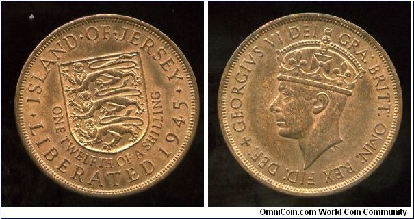 Dated 1945 but issued in 1949
Liberation Issue
1/12 of a Shilling
Shield & coat of arms
King George VI