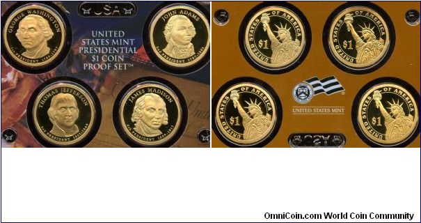 2007s
Presidential 4 coin proof set
G Washington 1789-1797
J Adams 1797-1801
T Jefferson 1801-1809
J Madison 1809-1817
Statue of Liberty