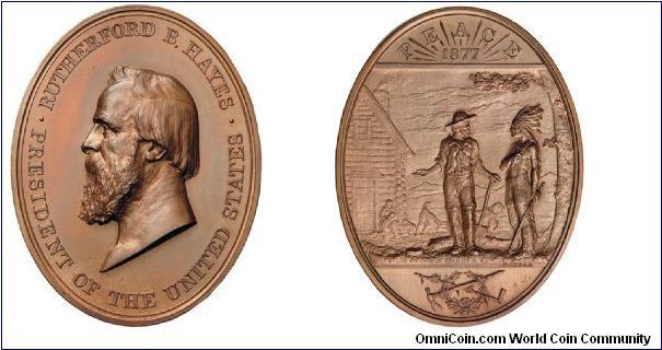 Bronzed oval copper US Mint Indian Peace medal for President Rutherford Hayes. No silver examples struck. Very scarce, perhaps 15-25 exist. Ex Ford XVIII Stacks Auction. Ex FCC Boyd collection. Lesser examples have sold recently for over $5000. More recent 20th century yellow bronze strikes are only worth $100.
