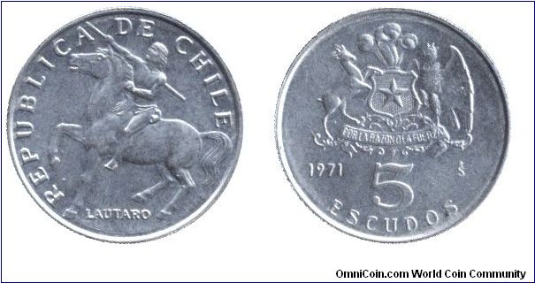 Chile, 5 escudos, 1971, Cu-Ni, Lautaro.                                                                                                                                                                                                                                                                                                                                                                                                                                                                             