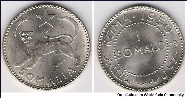 1 Somalo, minted in Rome when Somalia was an Italian Protectorate.
