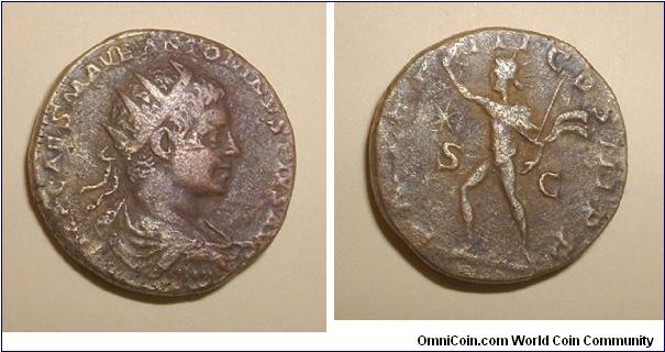 ELAGABALUS - Dupondius - IMP CAES M AVR ANTONINVS PIVS AVG, radiate, draped, & cuirassed bust right / P M TR P III COS III P P S-C, Sol advancing left, cloak flowing behind, raising right hand & holding whip in left hand; star in left field. Mm 23,4 grs 11,1