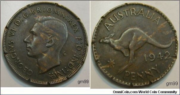 Penny (Bronze)  
Obverse: Bare head of King George VI left,
GEORGIVS D G BR OMN REX F D IND IMP
Reverse: Kangaroo hopping left, star below head
AUSTRALIA date 1942,PENNY