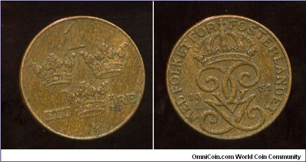 1931
1 Ore
Triple crowns & value
Crown, Monogram Gustaf V & date