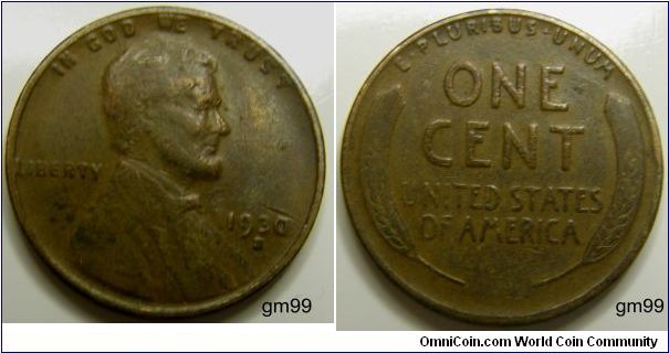 Bronze
1930S Wheat Penny
Composition: .950 Copper, .05 Tin and Zinc 
Diameter: 19 mm 
Weight: 3.11 grams 
Edge: Plain