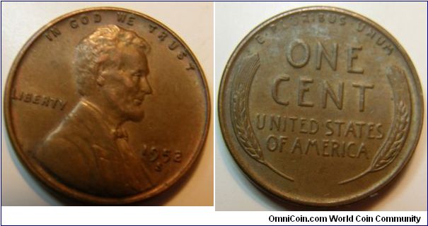 Bronze 
1952S Wheat Penny
Composition: .950 Copper, .05 Tin and Zinc 
Diameter: 19 mm 
Weight: 3.11 grams 
Edge: Plain