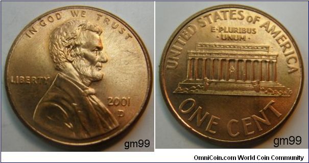 LINCOLN CENT, MEMORIAL REVERSE
COPPER-PLATED ZINC PLANCHET
2001D Penny