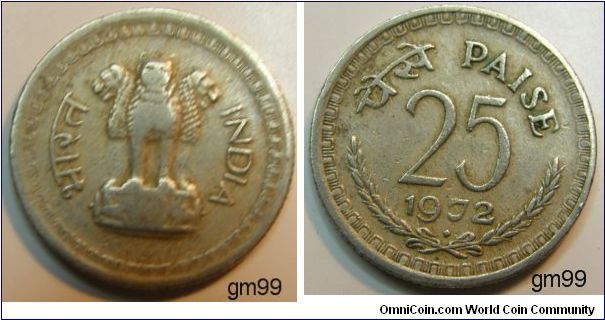 25 Paise (Copper-Nickel) :Obverse;National Emblem of India, four lions standing back to back, from the Sarnath Lion Capital,
INDIA (English and Hindi)
Reverse; Legend above wreath,
25 PAISE (English and Hindi) date 1972