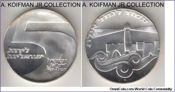 KM-48, 1967 Israel 5 lirot, Utrecht mint ; proof, silver, lettered edge, concave flan; 19'th anniversary of independence commemorating Port of Eilat, proof mintage of 7,780, nice white uncirculated specimen, light frosting on devices, but probably does not qualify for the recognized variety.