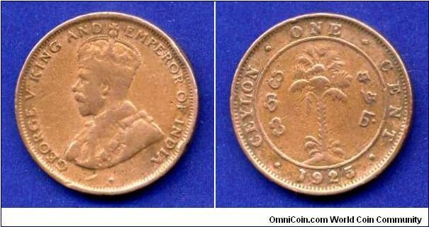 1 cent.
George V (1910-1936).
British Ceylon.


Cu.