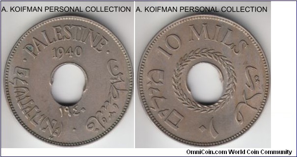 KM-4, 1940 Palestine 10 mils; copper-nickel, plain edge, holed flan; mis-struck hole shifted, about uncirculated or so.