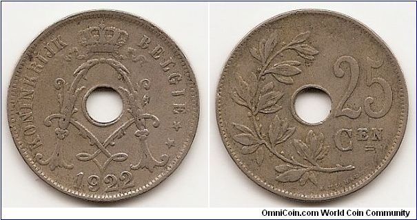 25 Centimes
KM#69
6.4500 g., Copper-Nickel, 25.8 mm. Obv: Center hole within crowned monogram, date below, legend in Dutch Obv. Leg.:
BELGIE Rev: Sprays to left of center hole, denomination to right