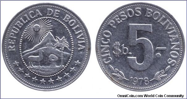 Bolivia, 5 pesos, 1978, Ni-Steel.                                                                                                                                                                                                                                                                                                                                                                                                                                                                                   