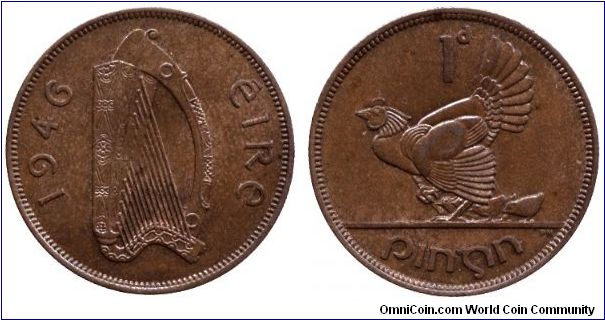 Ireland, 1 penny, 1946, Bronze, Hen with Chicks.                                                                                                                                                                                                                                                                                                                                                                                                                                                                    