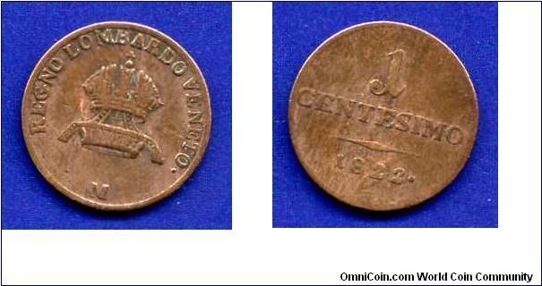 1 centesimi.
Austria`s province Lombardia & Venetia.
Francisc I (1806-1835).
Austrian empire.
(M) Milan mint.


Cu.