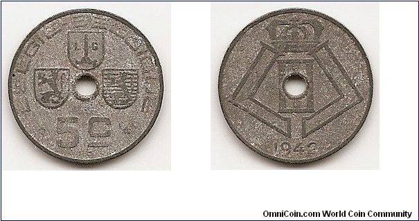 5 Centimes
KM#124
Zinc Obv: Legend in Dutch Obv. Leg.: BELGIE-BELGIQUE