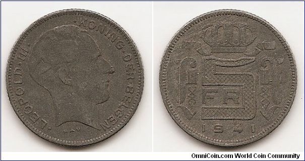 5 Francs
KM#130
Zinc, 24.8 mm. Obv: Head of Leopold III, right, legend in Dutch
Obv. Leg.: DER BELGEN Rev: Crown above large decorated
denomination flanked by symbols, date at bottom