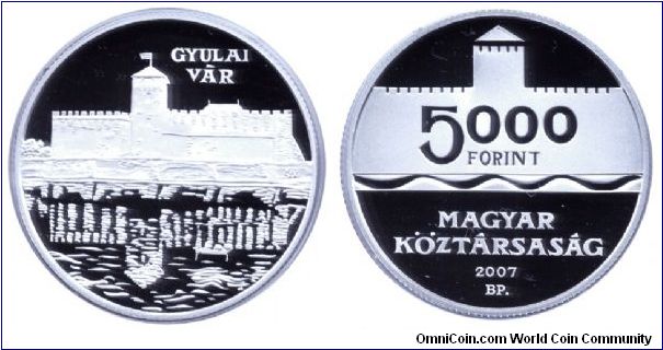 Hungary, 5000 forint, 2007, Ag, Hungarian Castles Series: the Castle of Gyula.                                                                                                                                                                                                                                                                                                                                                                                                                                      