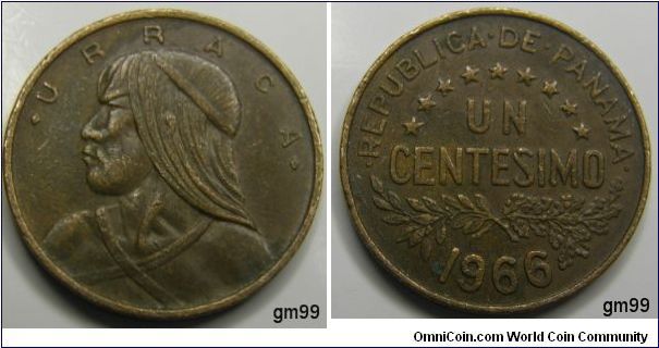 1 Centesimo,Bronze, Obverse: Head of Urraca left
Reverse; REPUBLICA DE PANAMA, CENTER- UN CENTESIMO, Branches, date-1966