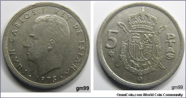 5 Pesetas (Copper-Nickel) Obverse; Bare head of Juan Carlos left,
JUAN CARLOS I REY DE ESPANA 1975
Reverse Crowned arms of Spain with X behind, in a garland, date 75 on star below 5,
5 PTAS