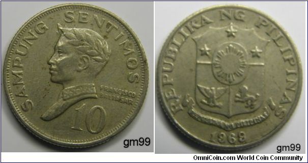 SAMPUNG SENTIMOS, head left, Francisco Baltasar, 10 for 10 Sentimos  Reverse; Shield with stars, sun, eagle, and lion,
REPUBLIKA NG PILIPINAS date 1969





10 Sentimos