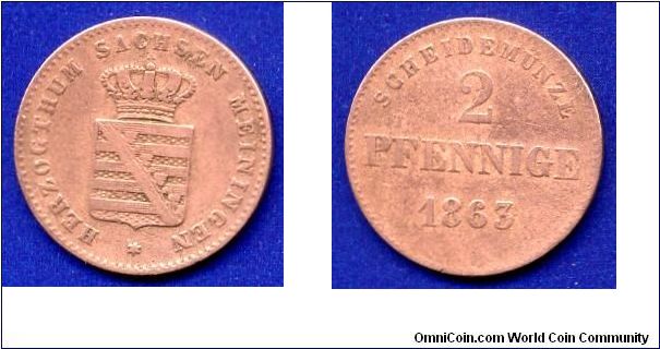2 pfennige.
Sachsen-Meiningen.


Cu.