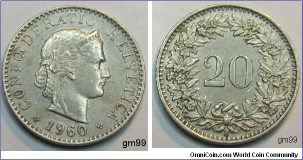 20 Rappen  Obverse; Head of Helvetia right, LIBERTAS on headband,
CONFOEDERATIO HELVETICA date 1960
Reverse; Value within wreath