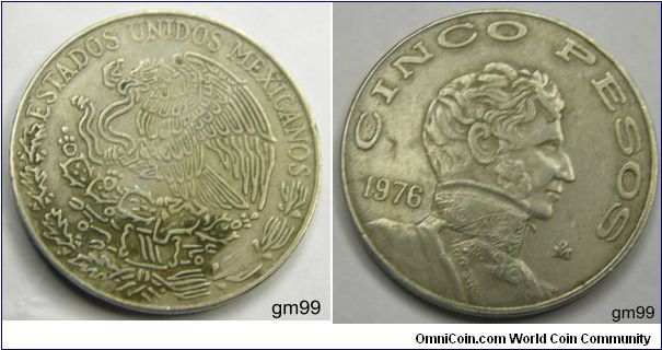 5 Pesos (Copper-Nickel) : 1971-1978
Obverse; Eagle standing left on cactus, snake in beak,
ESTADOS UNIDOS MEXICANOS
Reverse; Vicente Guerrero right,
CINCO PESOS date. THIS ONE HAS A LARGE DATE.
