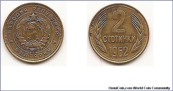2 Stotinki 
KM#60
2.0000 g., Brass, 18.16 mm. Obv: National arms within circle,
date 9*IX*1944 on ribbon Rev: Denomination above date, grain
sprigs flank Edge: Reeded