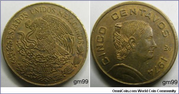 5 Centavos (Brass) : 1970-1976
Obverse: Eagle standing left on cactus, snake in beak,
ESTADOS UNIDOS MEXICANOS
Reverse: White Josefa right,
CINCO CENTAVOS date