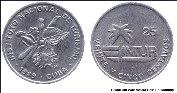 Cuba, 25 centavos, 1989, Cu-Ni, Orchid, Intur for Capitalist tourist.                                                                                                                                                                                                                                                                                                                                                                                                                                               
