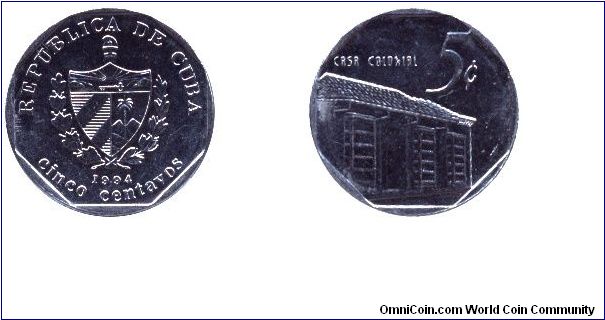Cuba, 5 centavo, 1994, Cu-Ni, Casa Colonial.                                                                                                                                                                                                                                                                                                                                                                                                                                                                        