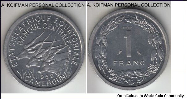 KM-E7, 1969 Equatorial African States franc; essai, aluminum, plain edge; minted for Cameroon currency, brilliant proof like uncirculated, mintage unknown.