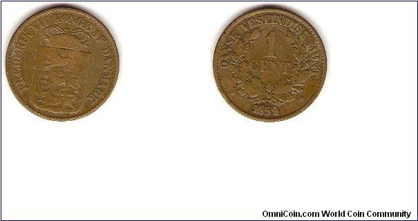 Danish West Indies
Frederik VII
1 cent
