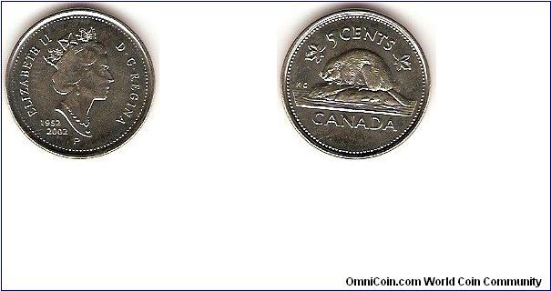 5 cents
Elizabeth II
effigy by Dora de Pedry-Hunt
golden jubilee 1952-2002
copper-nickel