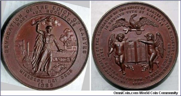 REVOCATION OF THE EDICT OF NANTES 1685. This was issued in 1885 by the Huguenot Churches of London as a 200 year commemerative. London is where many of the Huguenots settled after fleeing France to avoid the fate depicted on the medal.
