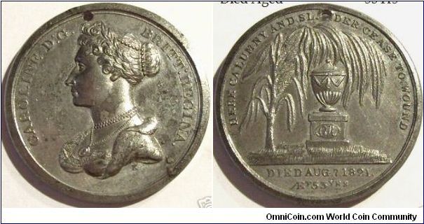 Queen Caroline Death Medal Aug.7th 1821 WM. 40mm by Kempson.