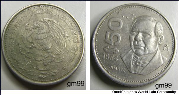 50 Pesos (Copper-Nickel) 
Obverse: Eagle standing left on cactus, snake in beak,
ESTADOS UNIDOS MEXICANOS
Reverse: Benito Juarez facing,
$50 date 1985 JUAREZ