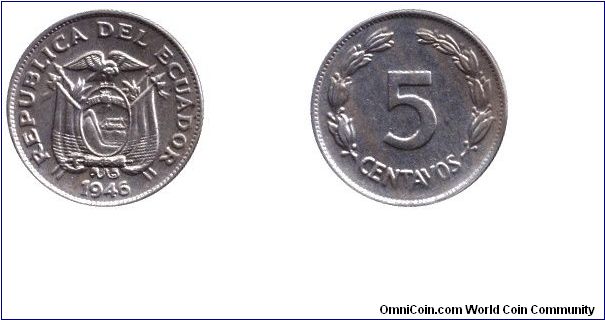Ecuador, 5 centavos, 1945, Cu-Ni.                                                                                                                                                                                                                                                                                                                                                                                                                                                                                   
