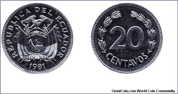 Ecuador, 20 centavos, 1981, Ni-Steel.                                                                                                                                                                                                                                                                                                                                                                                                                                                                               