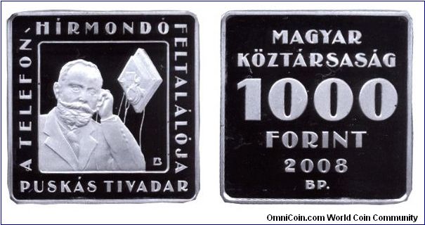 Hungary, 1000 forint, 2008, Cu-Ni, Tivadar Puskás, Inventor of the Phone News Teller (Telefon-hírmondó), 115th Anniversary of the First Public Broadcast in Budapest. He also invented the Telephone Switchboard.                                                                                                                                                                                                                                                                                                   