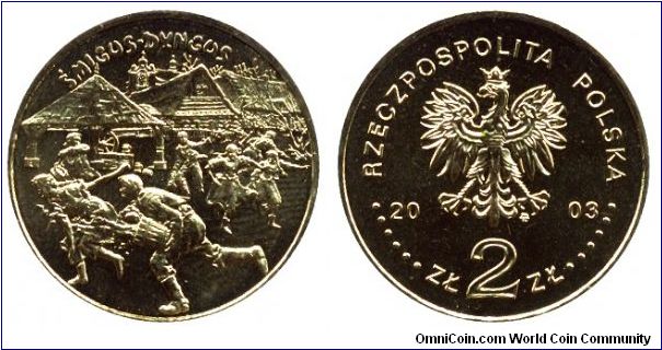 Poland, 2 zlote, 2003, Smigus-Dyngus.                                                                                                                                                                                                                                                                                                                                                                                                                                                                               